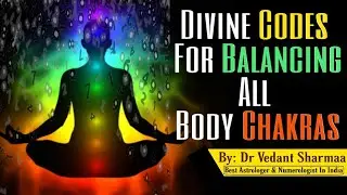 🆕How To Open And Activate 7 Chakras Through Meditation In Hindi 🏻 How To Open Third Eye Heart Chakra