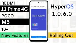 Redmi 11 Prime/Poco M5 HyperOS 1.0.6.0 [ May Update ] New Features | Redmi 11 Prime/M5 New Update