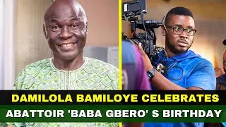 Damilola Mike-Bamiloye Celebrates Abattoir 'Baba Gbenro' Birthday