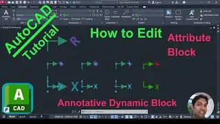 How to Edit an Attribute Annotative Dynamic Block in AutoCAD
