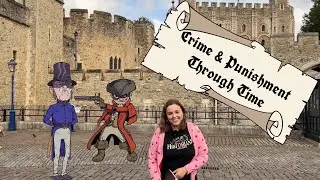 Crime and punishment through time!