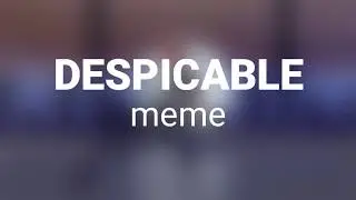 DESPICABLE 🛑 meme (back story) (flipaclip)