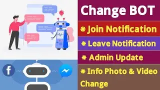 How to Change Bot Info | Admin Info Photo Video Edit And Change | Messenger ChatBot Full Tutorial