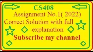 CS408 assignment 1 complete solution 2022