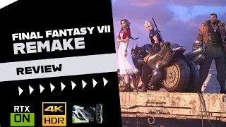 Review - Review Final Fantasy VII Remake Intergrade - 4K - Max Settings - HDR - RTX 4090