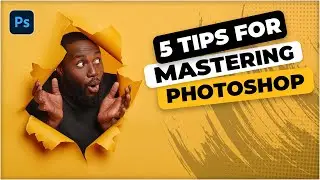 5 Tips for Photoshop: Effects You'll Love | Photoshop Tutorial