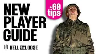 How to Play Hell Let Loose | Beginner Guide + 60 Tips
