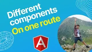 Angular - How to add two components on one route