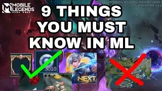 THINGS YOU MUST KNOW IN MOBILE LEGENDS 2021