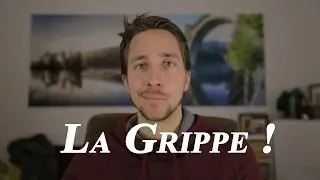 LA GRIPPE !