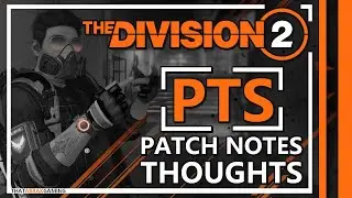 New Game mode, Exotics, Balancing & more | The Division 2 PTS