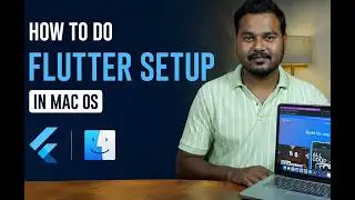 Flutter Setup in macOS Complete Guide  Android Studio Xcode SDK Setup