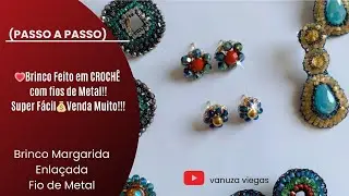 💗Brinco Feito em CROCHÊ com fios de Metal!! Super Fácil💰É fazer e Vender!!!