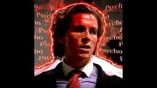 Patrick Bateman Sigma Edit / GRINDSET MENTALITY/ no REMORSE!!!!