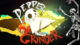 Hoy terminamos el juego de los taladros | Pepper Grinder FINAL