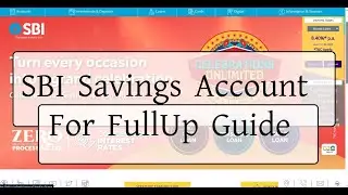 Form Fill Up || SBI Savings Account|| State Bank of India || Savings Bank Account || SB Account