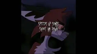 shoot him down! speed up