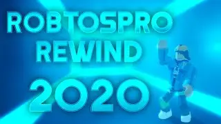 RobTosPro Rewind 2020: Year of Obby