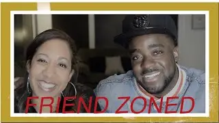 Friend Zoned