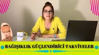 Bağışıklık Güçlendirici Takviyeler Neye Göre Seçilmeli ?