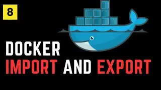 Docker Import and Export  | Docker 8