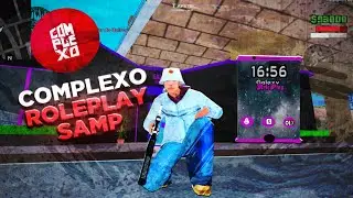 LANÇOUU!!!! NOVO SERVIDOR RP PARA SAMP/MOBILE/PC // COM ORGS/CORPS GRATIS #complexorp  // GTA SAMP