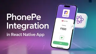 🔴 Integrate PhonePe UPI Payments in React Native | Step by Step Tutorial