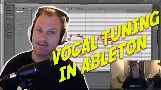 VOCAL Tuning in Ableton - Make melodic vocal hooks even if you cant sing (Ableton Tutorial)
