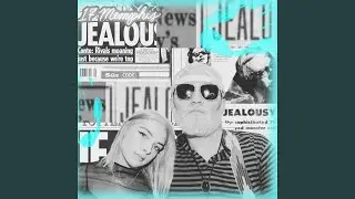 Jealous