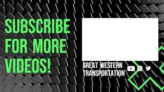 The Great Western Transportation Outro