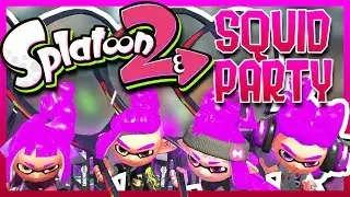 SPLATOON 2 BUBBLE SQUID PARTY (Funny Moments)