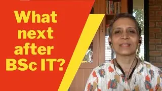 What next after BSc IT?   |   skillActz