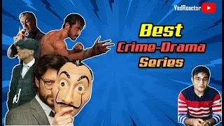 Best Crime Drama Web Series You Can't Miss | VedReactor | Full Video