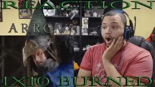 Arrow - 1x10 - Burned - REACTION!!