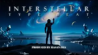 Interstellar type beat - (prod.by Hasan Issa)
