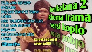 Eltana Pro//Berkelana2 - Rhoma Irama versi koplo cover pa700