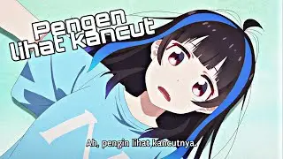 Kelakuan teman saat datang di rumahmu || Anime Sub Indo