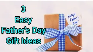 Father's Day Gift Ideas | Father's Day Gift Ideas Easy | Father's Day Gift Ideas 2021