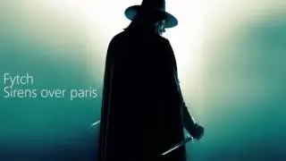 Fytch - Sirens over paris