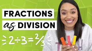 How to Teach Fractions as Division | 5.NF.3