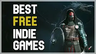 10 Best Indie Games You Can Play For Free - 2022