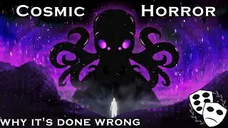 Where People Get Cosmic Horror Wrong – Anatomy Of Fear