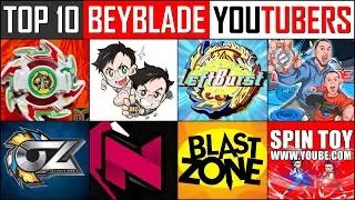 TOP 10 BEYTUBERS 2022! Top 10 Beyblade YouTubers! Best Beyblade Burst DB Channels in the World 2022!