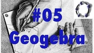 05 Geogebra y Matemáticas. Circunferencias