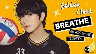 [MASHUP] Golden Child & GFRIEND - Breathe X Glass Bead (Inst.)