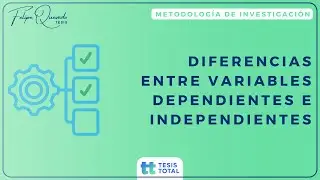 ↔️ Diferencias entre VARIABLE DEPENDIENTE e INDEPENDIENTE