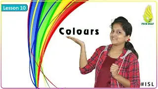 Lesson 10 - Colours in Indian Sign Language | ISL by PHIN Deaf
