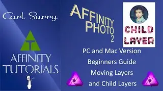 Affinity Photo 2 - Beginners Guide – Moving Layers and Child Layers
