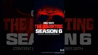 MW3 The Haunting RETURNS in Season 6 September 18th!