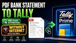 PDF Bank Statements to Tally Prime || How to import PDF Bank Statements to Tally Prime